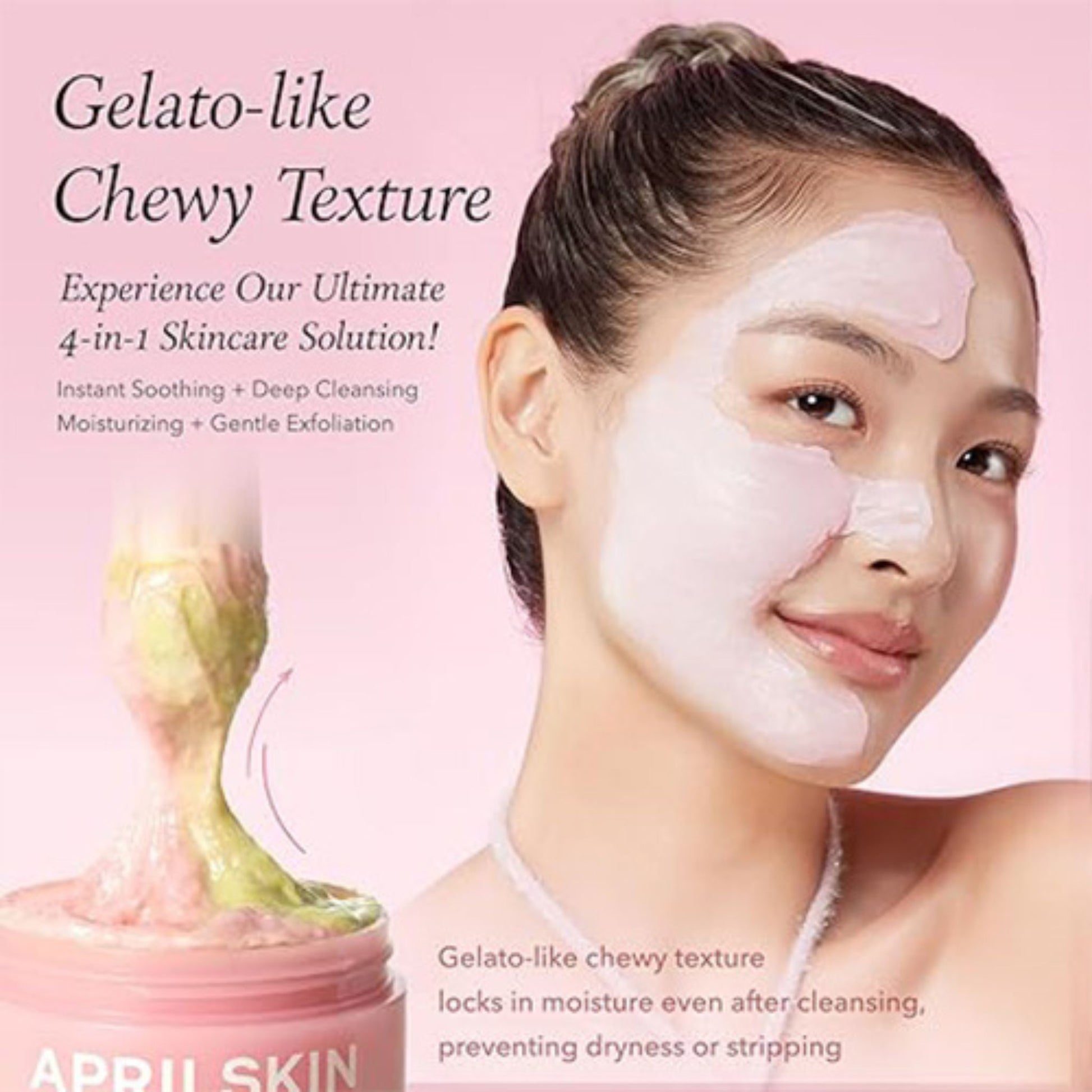 Woman applying a skincare product with text about gelato-like chewy texture and April Skin brand.