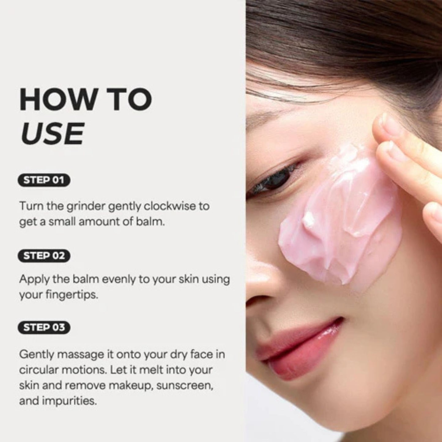 Instructions on how to use a skincare balm with a close-up of a woman applying it.