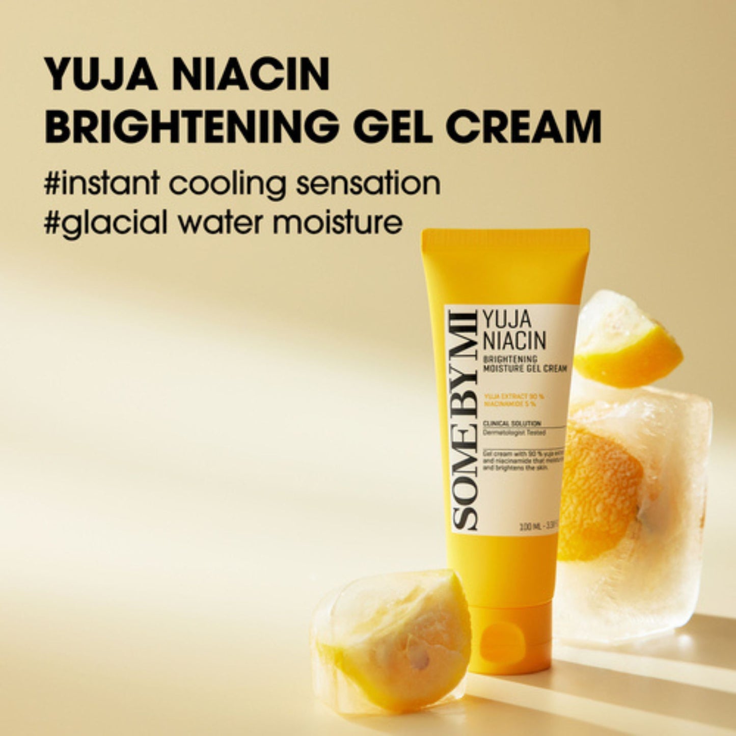 Yuja Niacin brightening gel cream with lemons and ice on a beige background